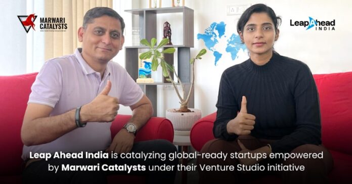 Leap Ahead India is catalyzing global-ready startups empowered by Marwari Catalysts