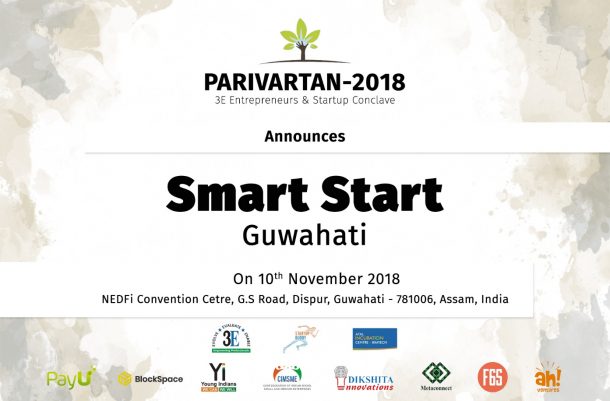 Smart Start Guwahati – New Sun Rise for Startup of North East