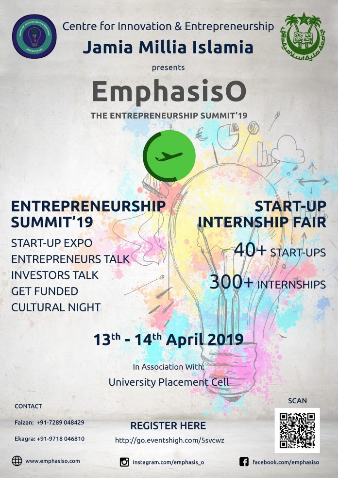 EMPHASISO’19 - Center for Innovation and Entrepreneurship, Jamia Millia Islamia to organise the exclusive E-SUMMIT on 13th & 14th April 2019