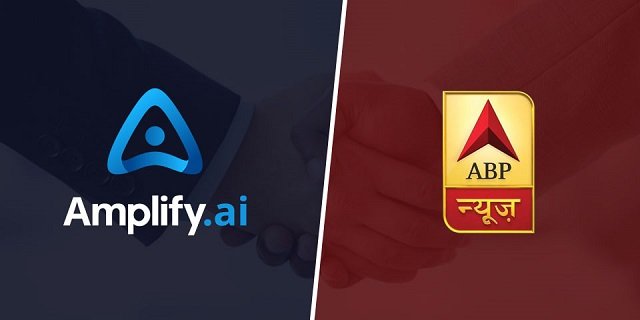 ABP News Network joins hands with Amplify.ai’s AI-driven virtual assistants to drive consumer interactions, analysis, and customized content solutions