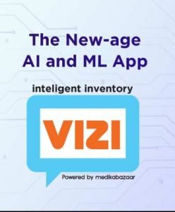 Medikabazaar Launches Vizi, An AI And ML-Based Inventory Application To Help Resolve Stock Inventory Issues