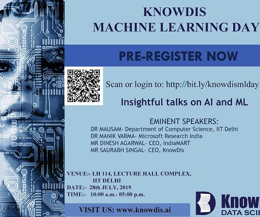 KnowDis Data Science to organize the first Machine Learning Day at IIT Delhi on 28th July, 2019