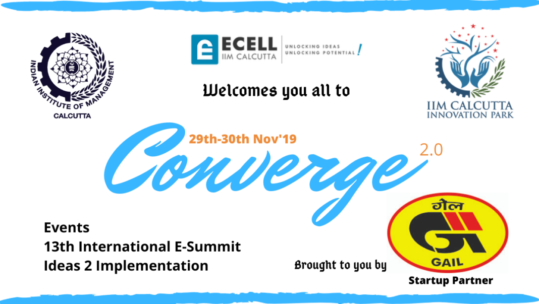 IIM Calcutta to Organize the Second Edition of Its Entrepreneurship Event – ‘Converge 2.0’ IIM Calcutta to organize the second edition of its entrepreneurship event - ‘Converge 2.0’