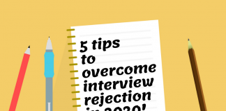 5 tips to overcome Interview Rejection in 2020