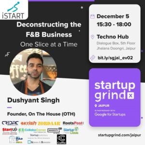 Dushyant Singh, Founder of OTH, to Interact With Jaipur Startups and Entrepreneurs on Opportunities and Challenges of the F&B Sector