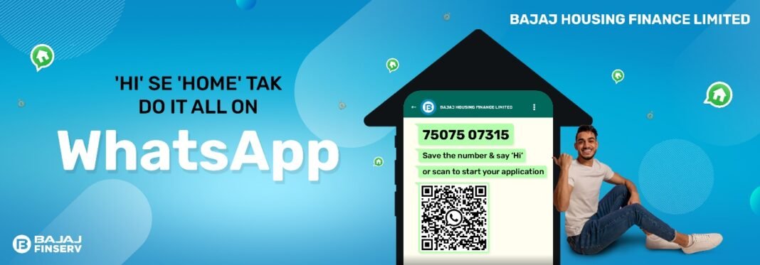 Bajaj Housing Finance Launches WhatsApp Home Loan Application for Effortless Process Bajaj Housing Finance Launches Home Loan Application Through WhatsApp
