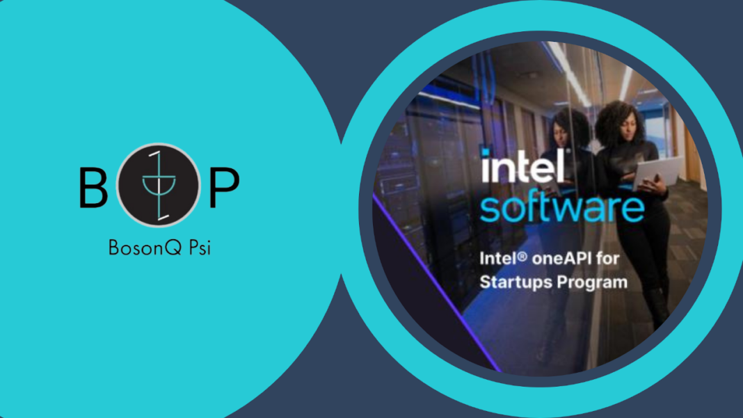 BosonQ Psi partners with Intel® oneAPI to boost quantum computing capabilities BQP joins Intel OneAPI startup program