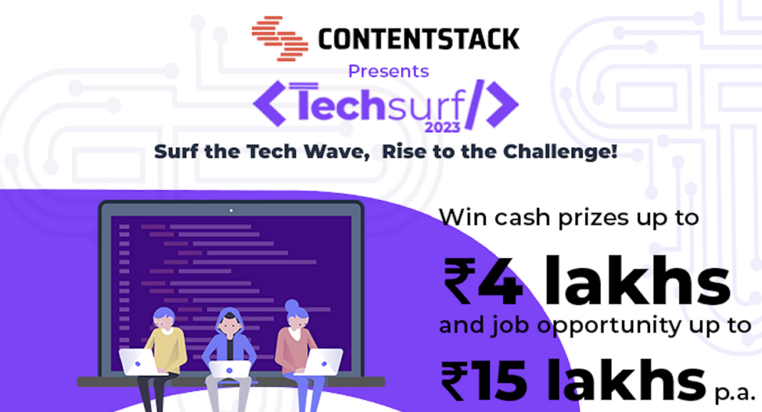 Techsurf 2023: Contentstack’s Annual Hackathon Inspiring India’s Software Engineering Talent Contentstack Announces Techsurf 2023 India's Premier Hackathon for Aspiring Software Engineers
