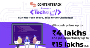 Contentstack Announces Techsurf 2023 India's Premier Hackathon for Aspiring Software Engineers