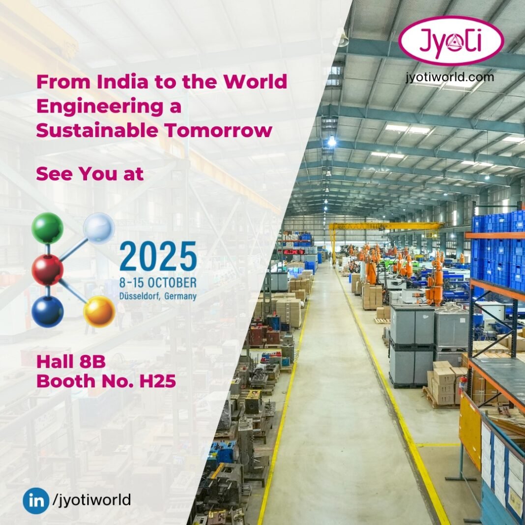 Jyoti World Showcases Sustainable Plastics & Advanced Materials at K 2025 Visit us at K 2025, Germany