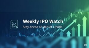 Weekly IPO Watch