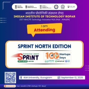 100 Startups 100 Days – SPRINT North Edition scheduled on 12th September 2025 at IILM University, Gurugram