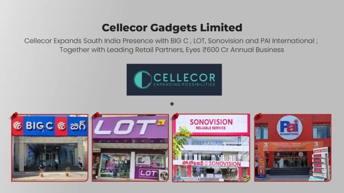 Cellecor Targets 600 Crore Annual Business from South India Through Strategic Retail Alliances Cellecor Targets 600 Crore Annual Business from South India Through Strategic Retail Alliances
