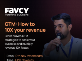 Startup Success × Favcy Venture Builders: GTM Masterclass for Founders – “How to 10X Your Revenue” From Channel Selection to Conversion - Master the GTM That Works