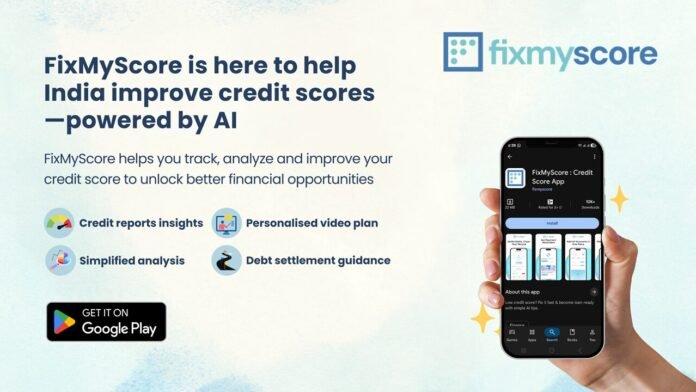 FixMyScore taps AI for Credit Score Improvement and Financial Empowerment