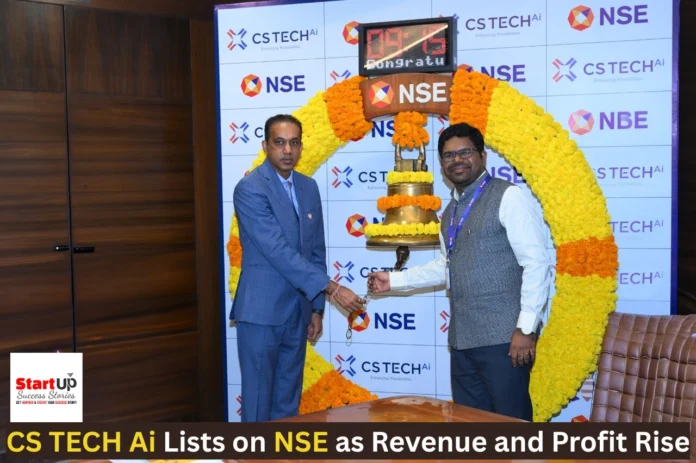 CS TECH Ai Lists on NSE as Revenue and Profit Rise