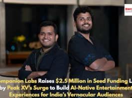 Companion Labs Raises $2.5 Million in Seed Funding Led by Peak XV’s Surge to Build AI-Native Entertainment Experiences for India’s Vernacular Audiences Companion Labs Raises $2.5 Million in Seed Funding Led by Peak XV’s Surge