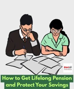 How to Get Lifelong Pension and Protect Your Savings