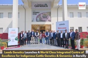 Leads Genetics Launches A World Class Integrated Centre of Excellence for Indigenous Cattle Genetics & Genomics in Bareilly