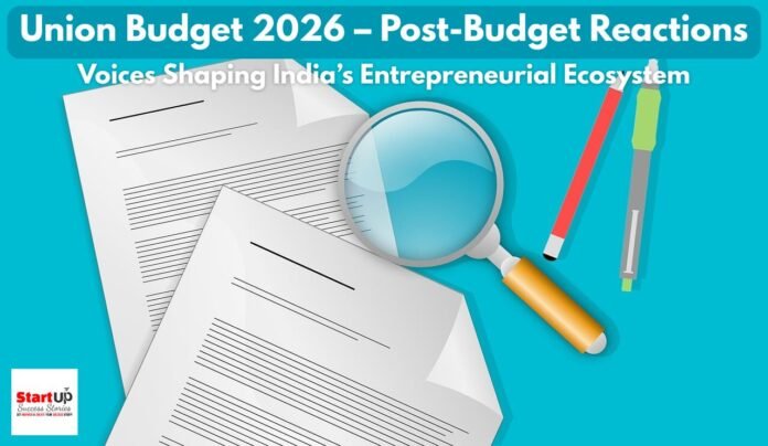 Union Budget 2026 – Post-Budget Reactions
