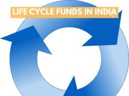 Life Cycle Funds in India
