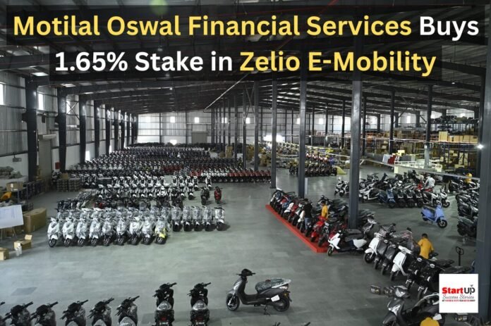 Motilal Oswal Financial Services Buys 1.65% Stake in Zelio E-Mobility