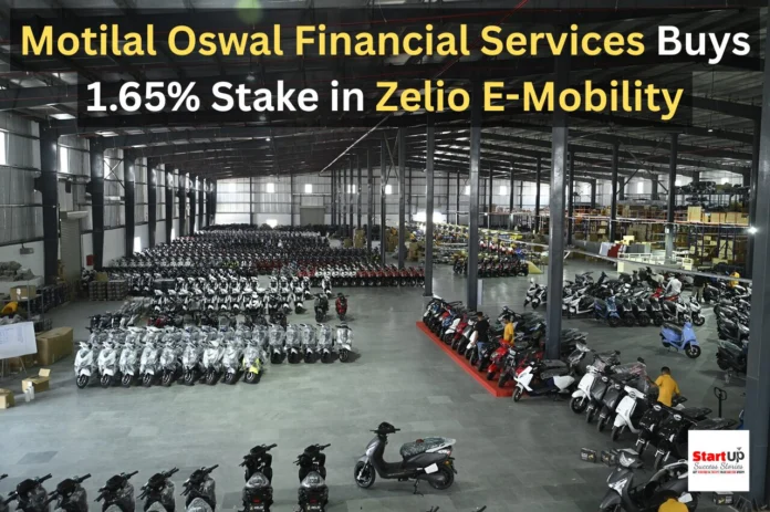 Motilal Oswal Financial Services Buys 1.65% Stake in Zelio E-Mobility