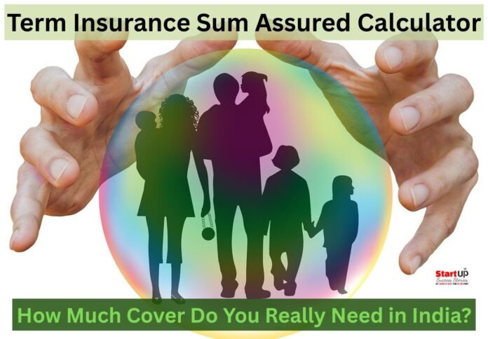 Term Insurance Sum Assured Calculator