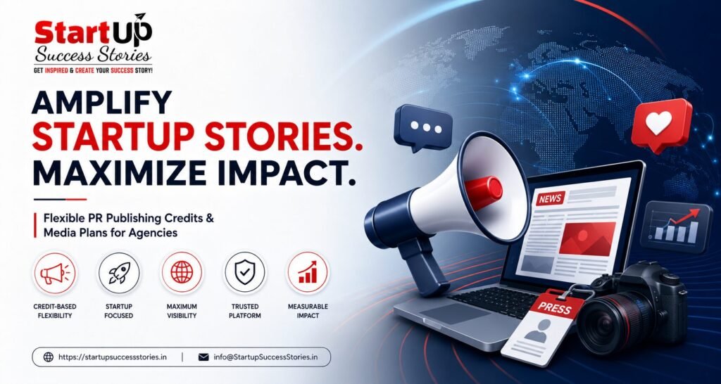 Startup PR Publishing Credits & Media Plans for Agencies