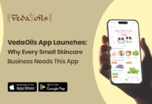 VedaOils App Launches: Why Every Small Skincare Business Needs This App? VedaOils App Launches Why Every Small Skincare Business Needs This App