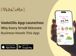 VedaOils App Launches Why Every Small Skincare Business Needs This App