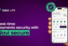 Navi UPI Introduces ‘Navi Secure’, A Unified Safety Framework for Fraud Prevention and User Protection Navi UPI introduces Navi Secure, a unified safety framework for fraud prevention and user protection