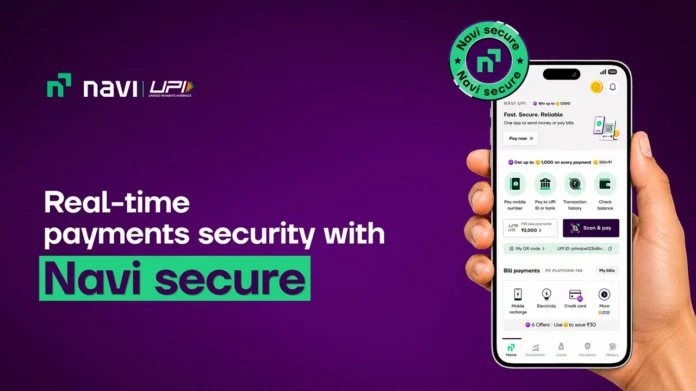 Navi UPI introduces Navi Secure, a unified safety framework for fraud prevention and user protection