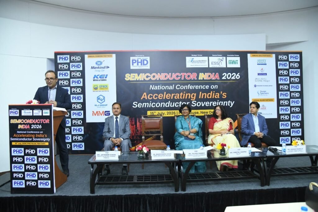 PHDCCI hosts SEMICONDUCTOR INDIA 2026 to accelerate India’s semiconductor sovereignty