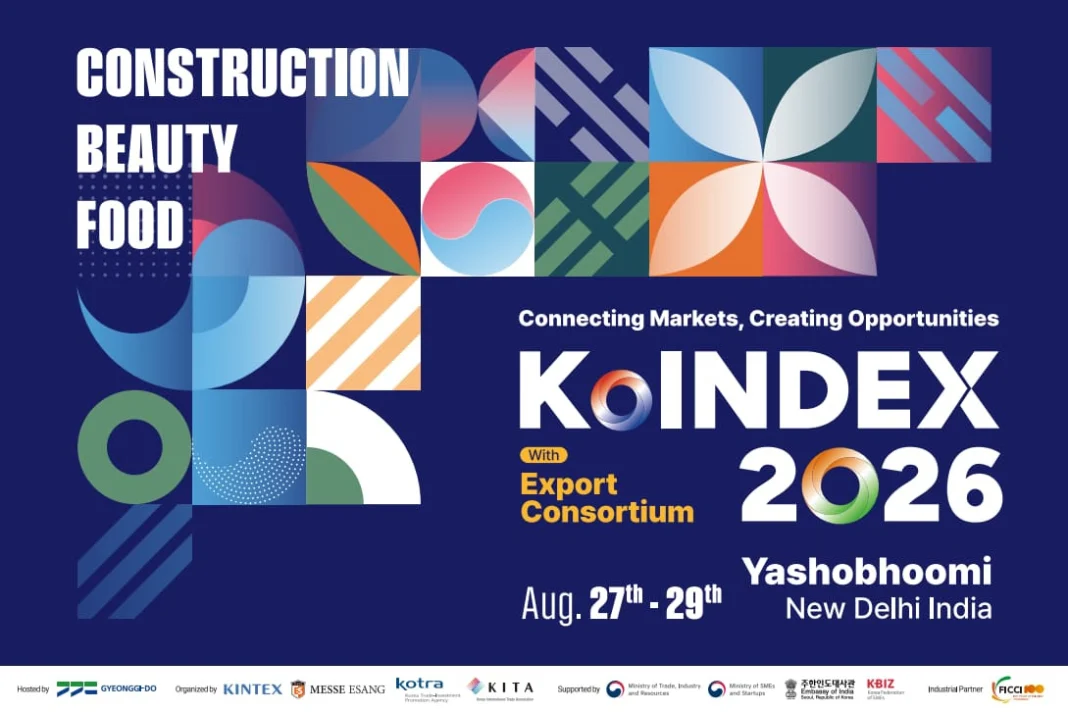 Korea Industry Expo (KoINDEX) 2026 Opens at Yashobhoomi on 27 August Korea Industry Expo (KoINDEX) 2026 Opens at Yashobhoomi on 27 August
