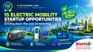 15 Electric Mobility Startup Opportunities India Needs Now