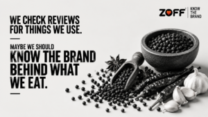ZOFF Foods ‘Know The Brand’ campaign nudges consumers to question their choices